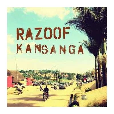 Razoof - Kansanga LP