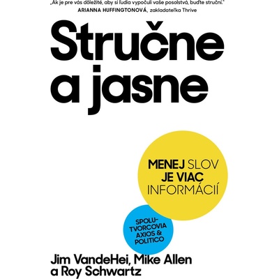 Stručne a jasne - Jim VandeHei