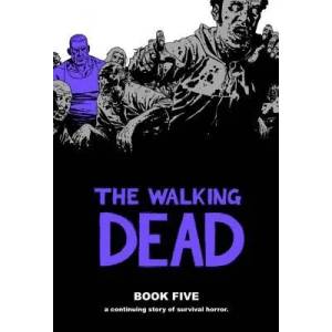 Walking Dead Book 5 (ISBN: 9781607061717)