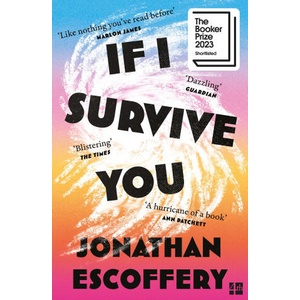 If I Survive You | Jonathan Escoffery (2024)