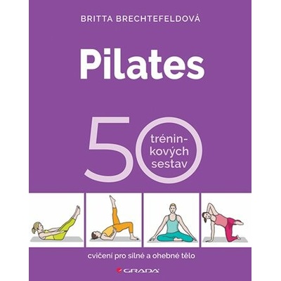 Pilates - 50 tréninkových sestav