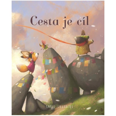 Cesta je cíl