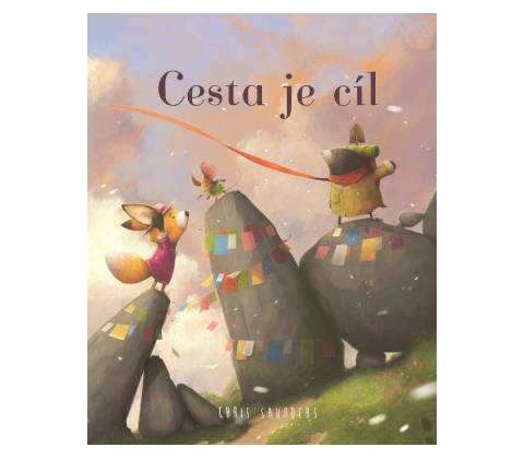 Cesta je cíl