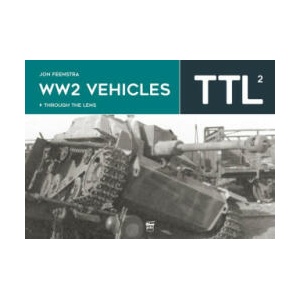 WW2 Vehicles Through the Lens Vol. 2 | Jon Feenstra (2023)