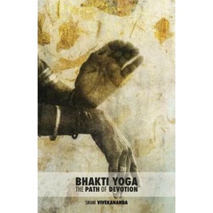 Bhakti Yoga | Swami Vivekananda (ISBN: 9789888412655)