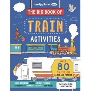 The Big Book of Train Activities | Lonely planet eng (ISBN: 9781837582976)