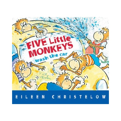Five Little Monkeys Wash the Car | Eileen Christelow