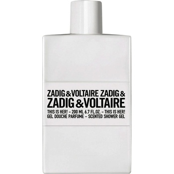Zadig & Voltaire This Is Her! sprchový gél 200 ml