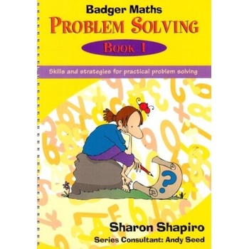 Badger Maths Problem Solving - Shapiro, Sharon