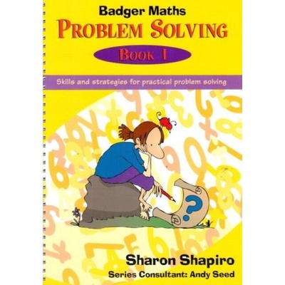Badger Maths Problem Solving - Shapiro, Sharon