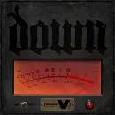 Down - Volume V CD