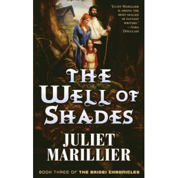 The Well of Shades | Juliet Marillier
