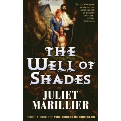 The Well of Shades | Juliet Marillier