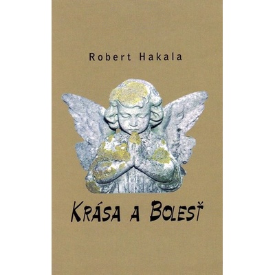 Krása a Bolesť