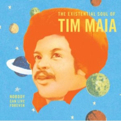 Nobody Can Live Forever - Tim Maia LP