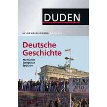 Duden Allgemeinbildung Deutsche Geschichte