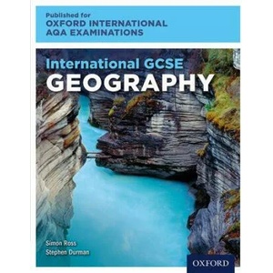 International GCSE Geography for Oxford International AQA Examinations | Simon Ross, Stephen Durman (ISBN: 9780198417187)