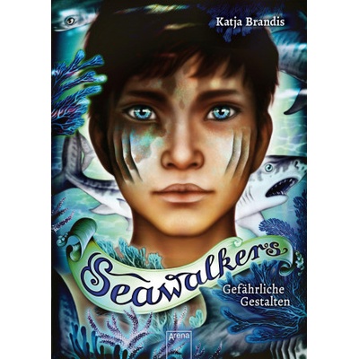 Seawalkers 1. Gefährliche Gestalten
