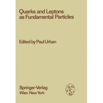 Image 1 of Quarks and Leptons as Fundamental Particles | Paul Urban