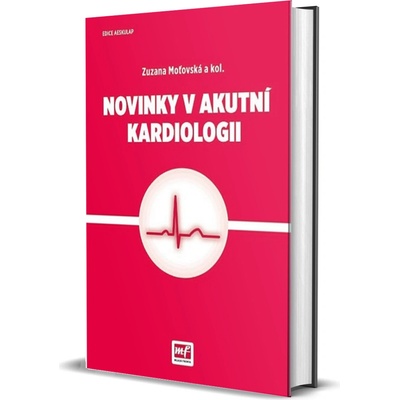 Novinky v akutní kardiologii