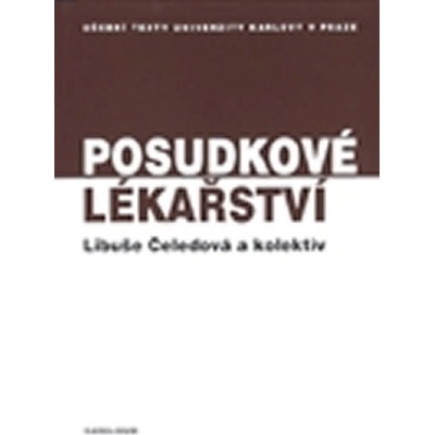 Posudkové lékařství - Libuše Čeledová
