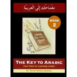 Key to Arabic | Imran Hamza Alawiye (ISBN: 9780955633447)