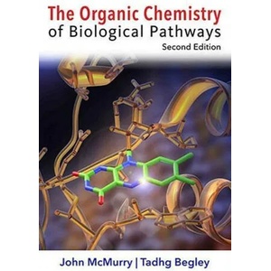 Organic Chemistry of Biological Pathways | John E. McMurry, John E. McMurry (ISBN: 9781936221561)