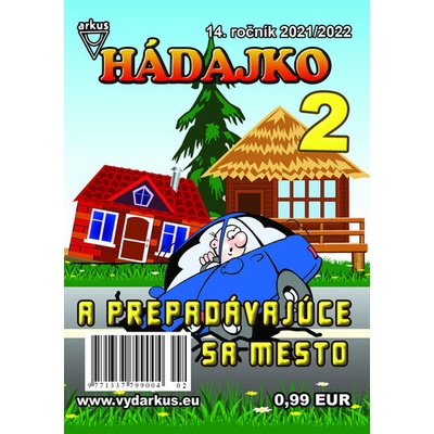 Hádajko 2 2022 a prepadávajúce sa mesto