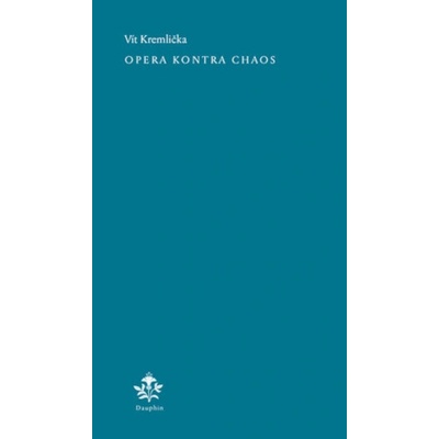 Opera kontra chaos