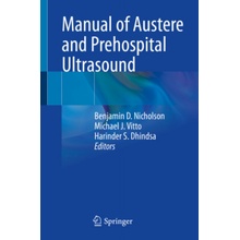 Manual of Austere and Prehospital Ultrasound