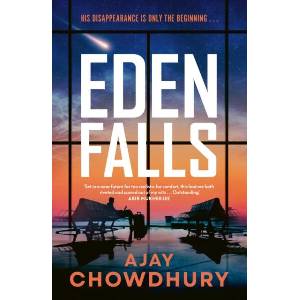 Eden Falls | Ajay Chowdhury (ISBN: 9781787305502)