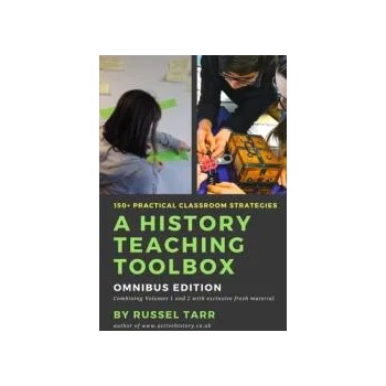 Image 1 of History Teaching Toolbox: Omnibus Edition | Russel Tarr