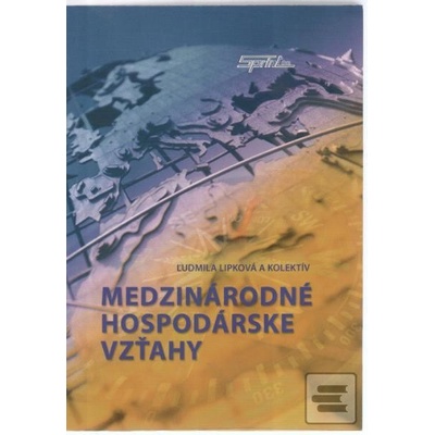 Medzinárodné hospodárske vzťahy - Ľudmila Lipková - 2012