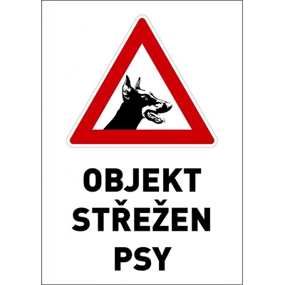 Samolepka výstražná " OBJEKT STŘEŽEN PSY" A4