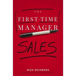 The First-Time Manager: Sales (ISBN: 9781400241514)