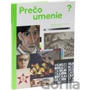Prečo umenie?