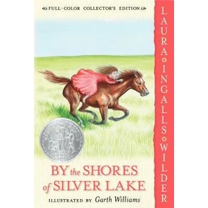 By the Shores of Silver Lake: Full Color Edition (2005)