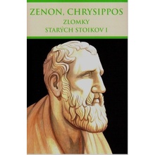 Zlomky starých stoikov I - Zenon, Chrysippos