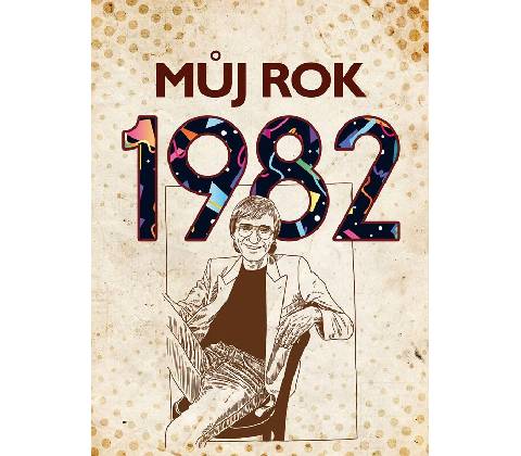 Můj rok 1982