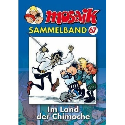 Mosaik Sammelband - Im Land der Chimoche