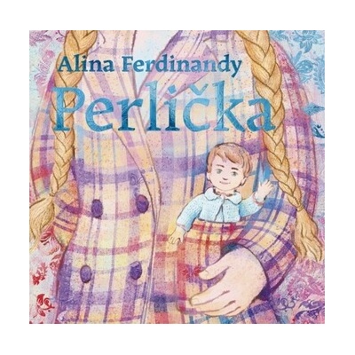 Perlička - Alina Ferdinandy