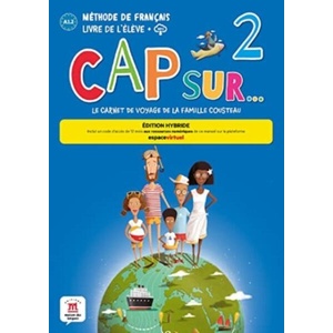Cap sur. . . 2 - Livre de l'élève - Éd. hybride (ISBN: 9788419236890)