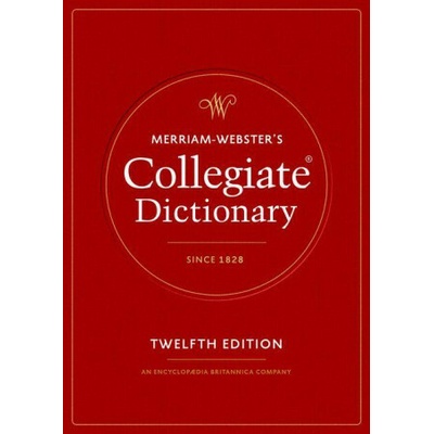 Merriam-Webster's Collegiate Dictionary