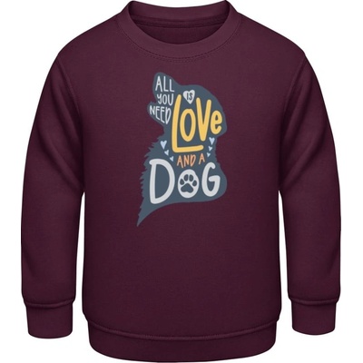 AWDis detská mikina Dizajn Všetko, čo potrebujete, je láska a pes Purpurovočervená