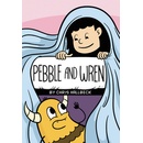 Pebble and Wren Hallbeck Chris