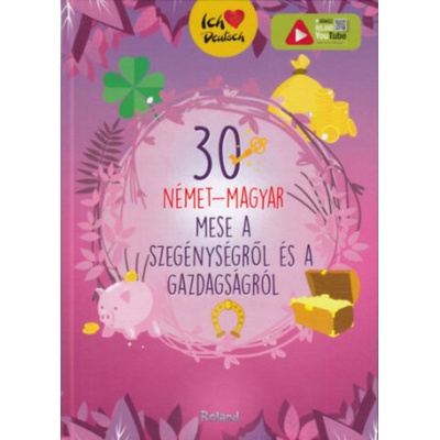 30 német-magyar mese a szegénységről és a gazdagságról