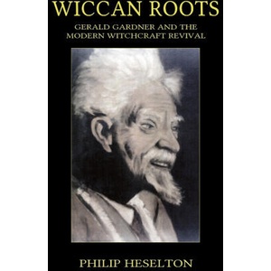Wiccan Roots | Philip Heselton (ISBN: 9781913768225)
