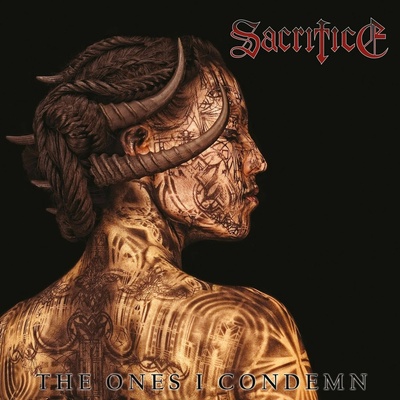 Sacrifice - Ones I Condemn Reedice CD