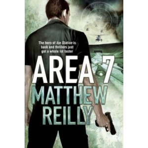 Area 7 | Matthew Reilly (ISBN: 9780330513418)