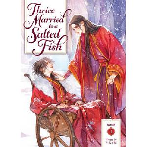 Thrice Married to a Salted Fish, Vol. 1 (ISBN: 9798895610947)